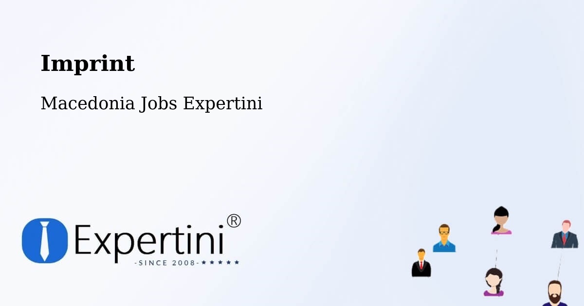 Imprint – Murtino - Macedonia Jobs Expertini
