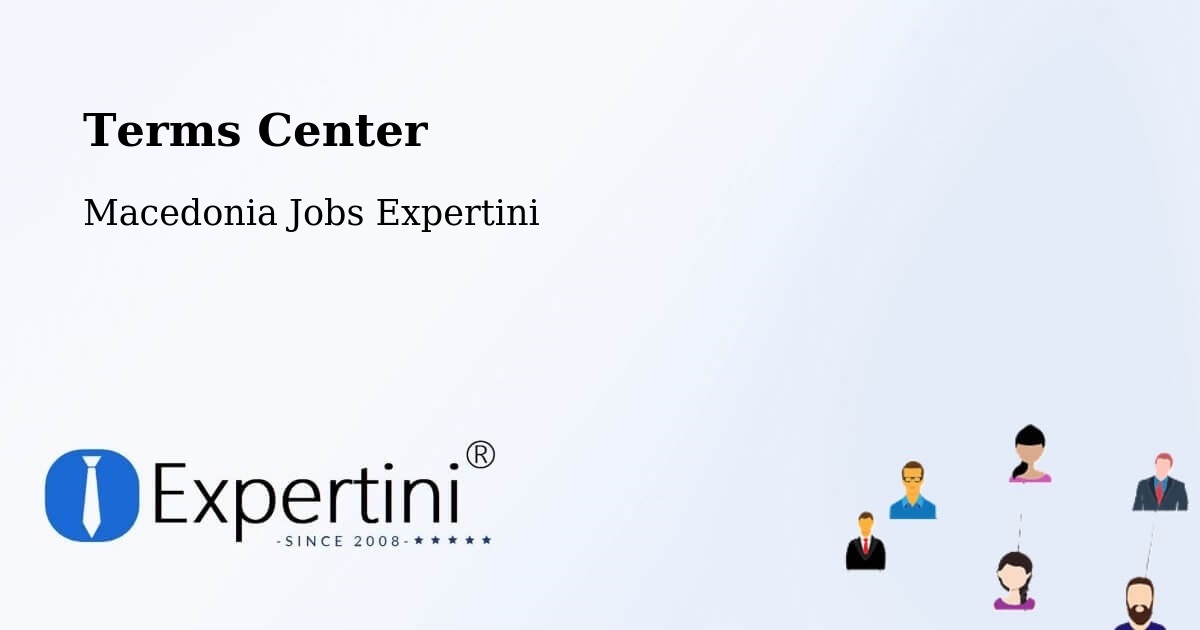 Terms of Service – Murtino - Macedonia Jobs Expertini